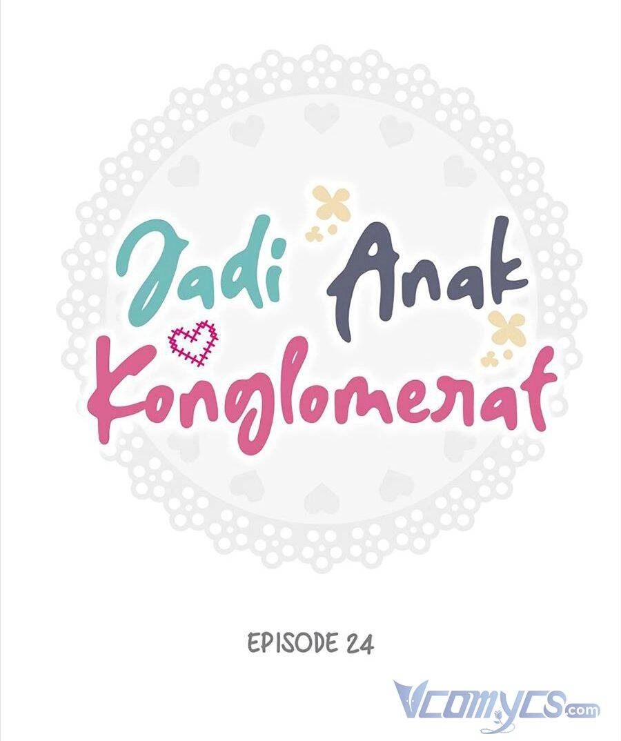 Vô Tình Trở Thành Con Gái Của Triệu Phú Chapter 24 - 25