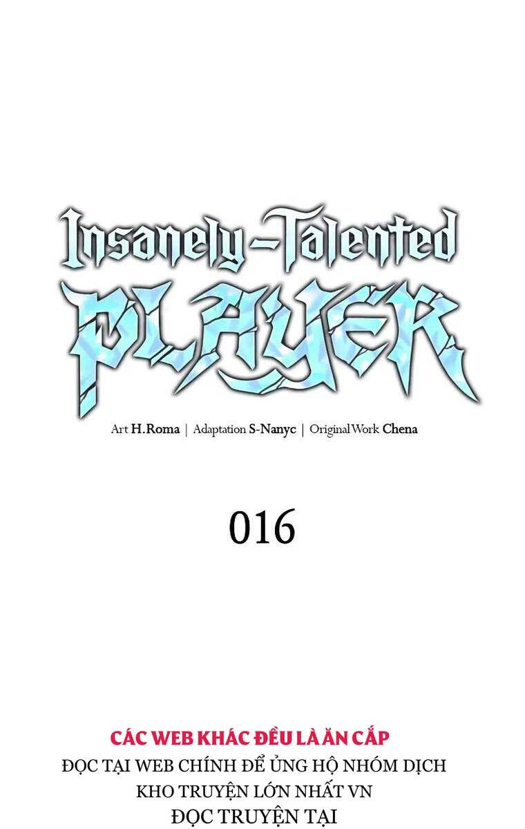 Người Chơi Tài Năng Điên Cuồng Chapter 16 - 6