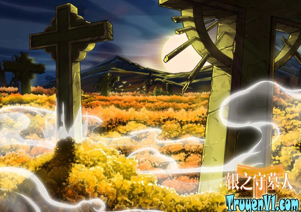 Ngân Chi Thủ Mộ Nhân Chapter 96 - 1