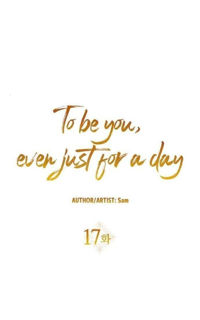 Tôi Muốn Trở Thành Cô Ấy Chỉ Một Ngày Chapter 17 - 6