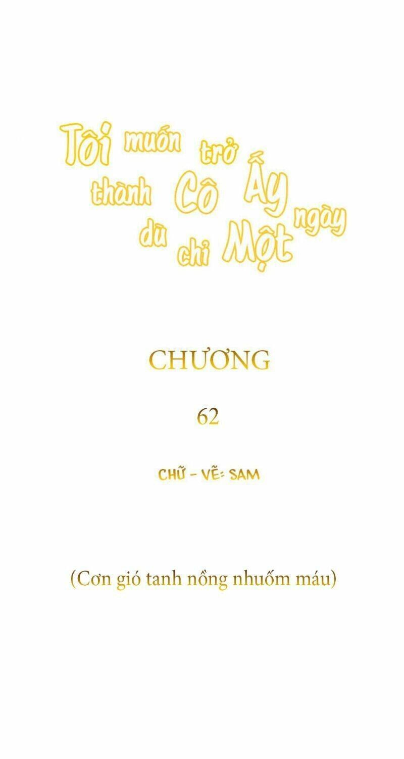 Tôi Muốn Trở Thành Cô Ấy Chỉ Một Ngày Chapter 62 - 45