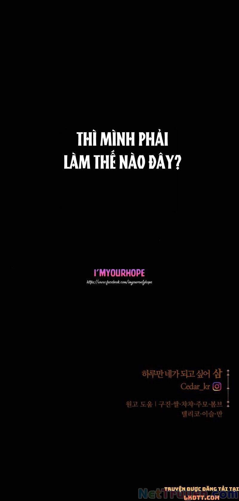 Tôi Muốn Trở Thành Cô Ấy Chỉ Một Ngày Chapter 73 - 128