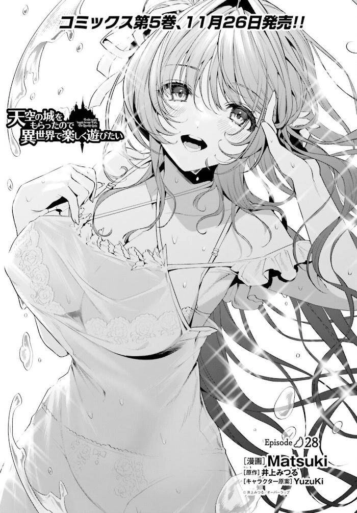Tenkuu No Shiro O Moratta No De Isekai De Tanoshiku Asobitai Chapter 28 - 2