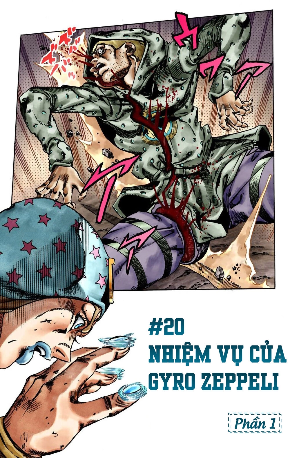 Cuộc Phiêu Lưu Bí Ẩn Phần 7: Steel Ball Run Chapter 20 - 2