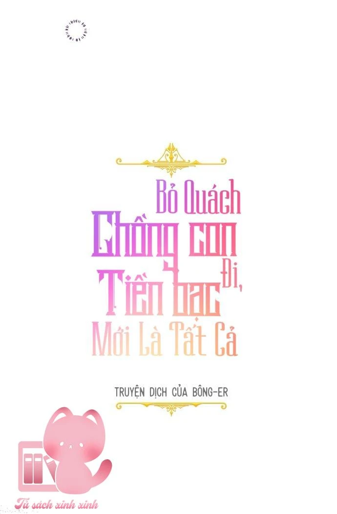 Tiền Là Tất Cả Chồng Là Phù Du Chapter 63 - 18