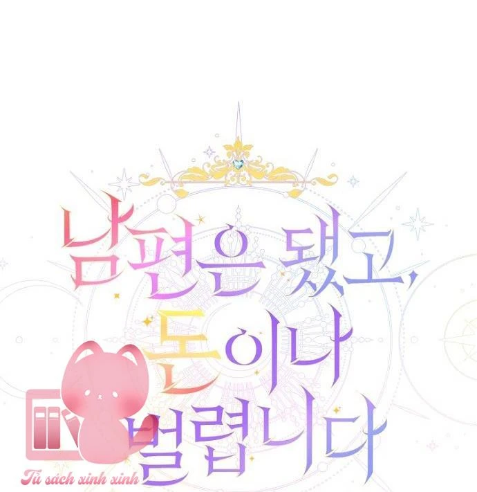 Tiền Là Tất Cả Chồng Là Phù Du Chapter 99 - 11