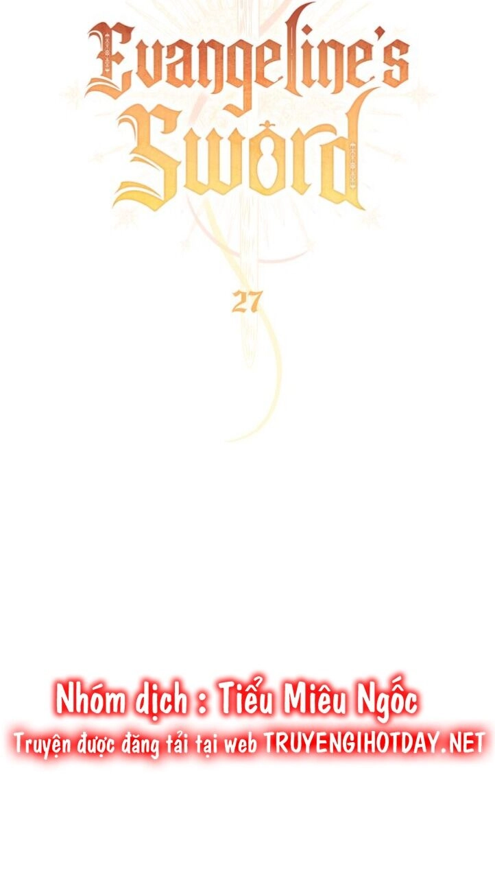 Thanh Gươm Của Evangeline Chapter 27 - 21