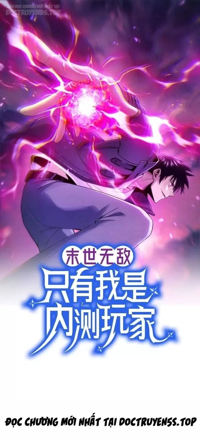 Bất Khả Chiến Bại Ở Mạt Thế: Tôi Là Người Chơi Beta Duy Nhất Chapter 1 - 2