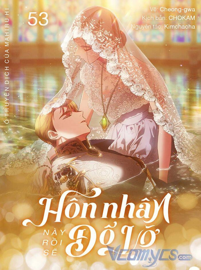 Hôn Nhân Này Rồi Sẽ Đổ Vỡ Chapter 53 - 1