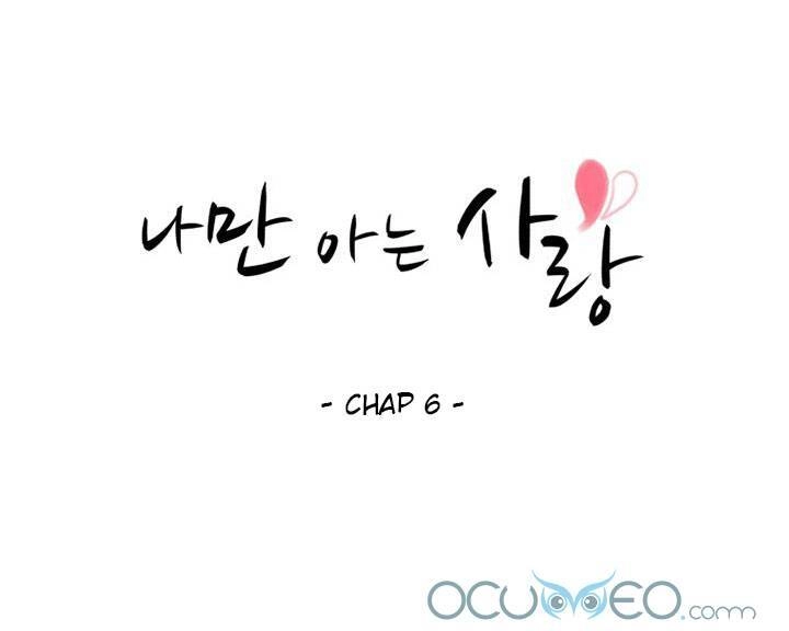 Tình Yêu Chỉ Mình Em Biết Chapter 6 - 11