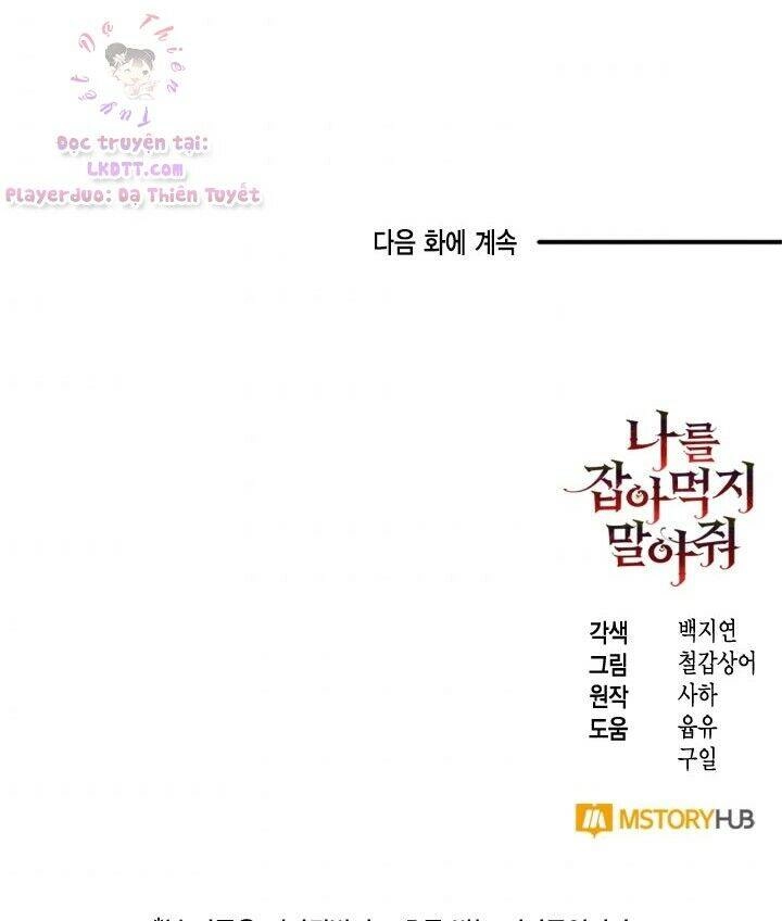 Xin Ngài Đừng Ăn Tôi. Chapter 31 - 54