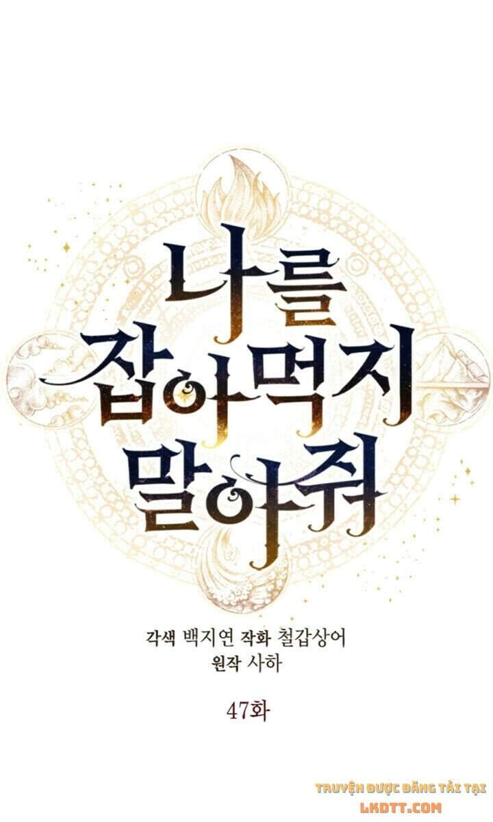 Xin Ngài Đừng Ăn Tôi. Chapter 47 - 9