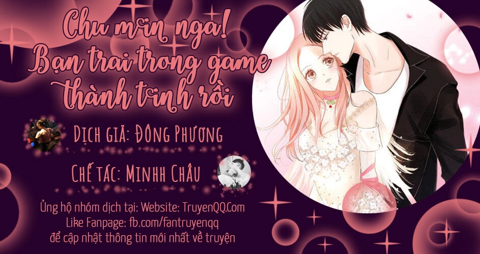 Chu Mi Nga! Bạn Trai Trong Game Thành Tinh Rồi Chapter 8 - 1