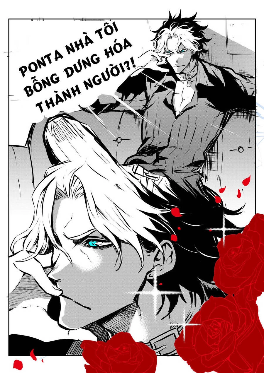 Ponta Nhà Tôi Bỗng Dưng Hóa Thành Người?! Chapter 1 - 3