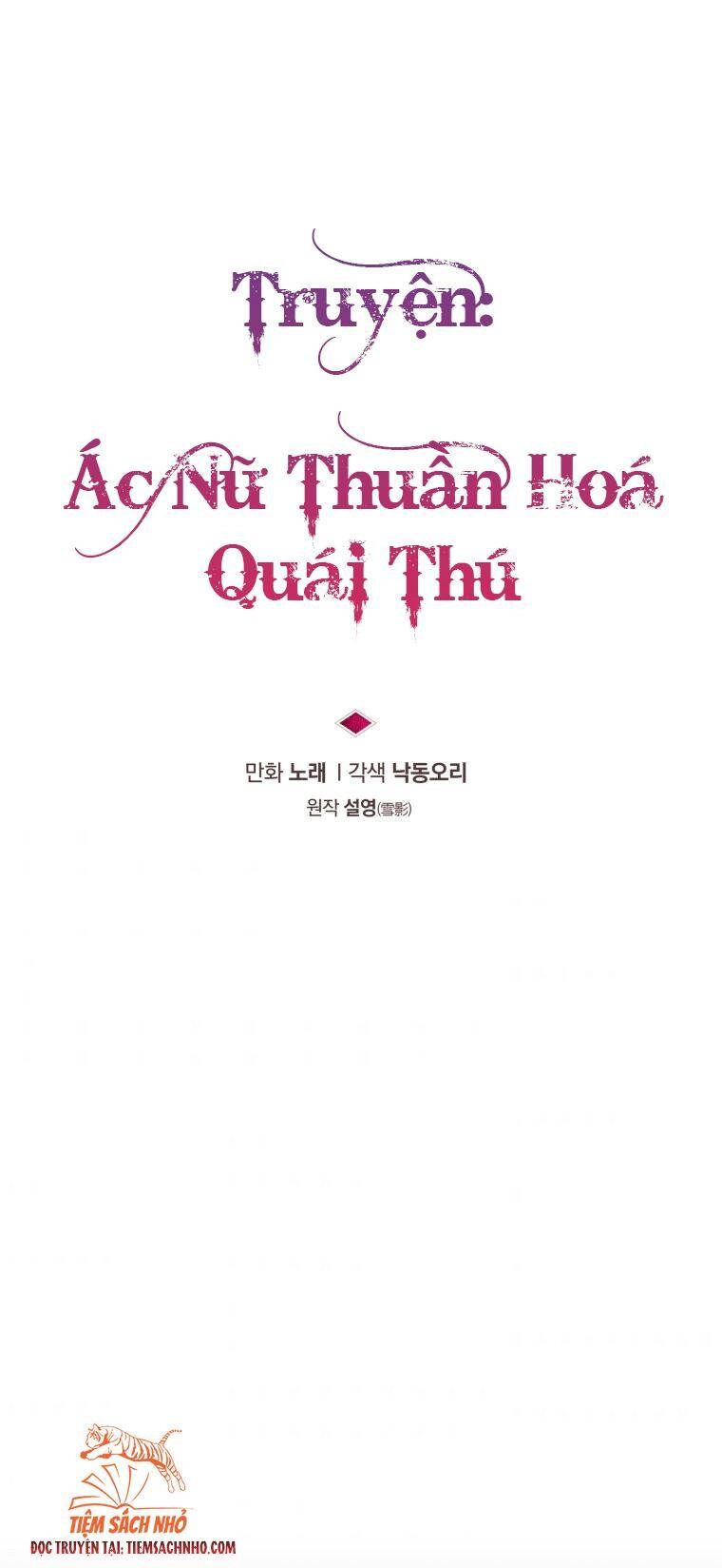 Ác Nữ Thuần Hoá Quái Thú Chapter 5 - 7