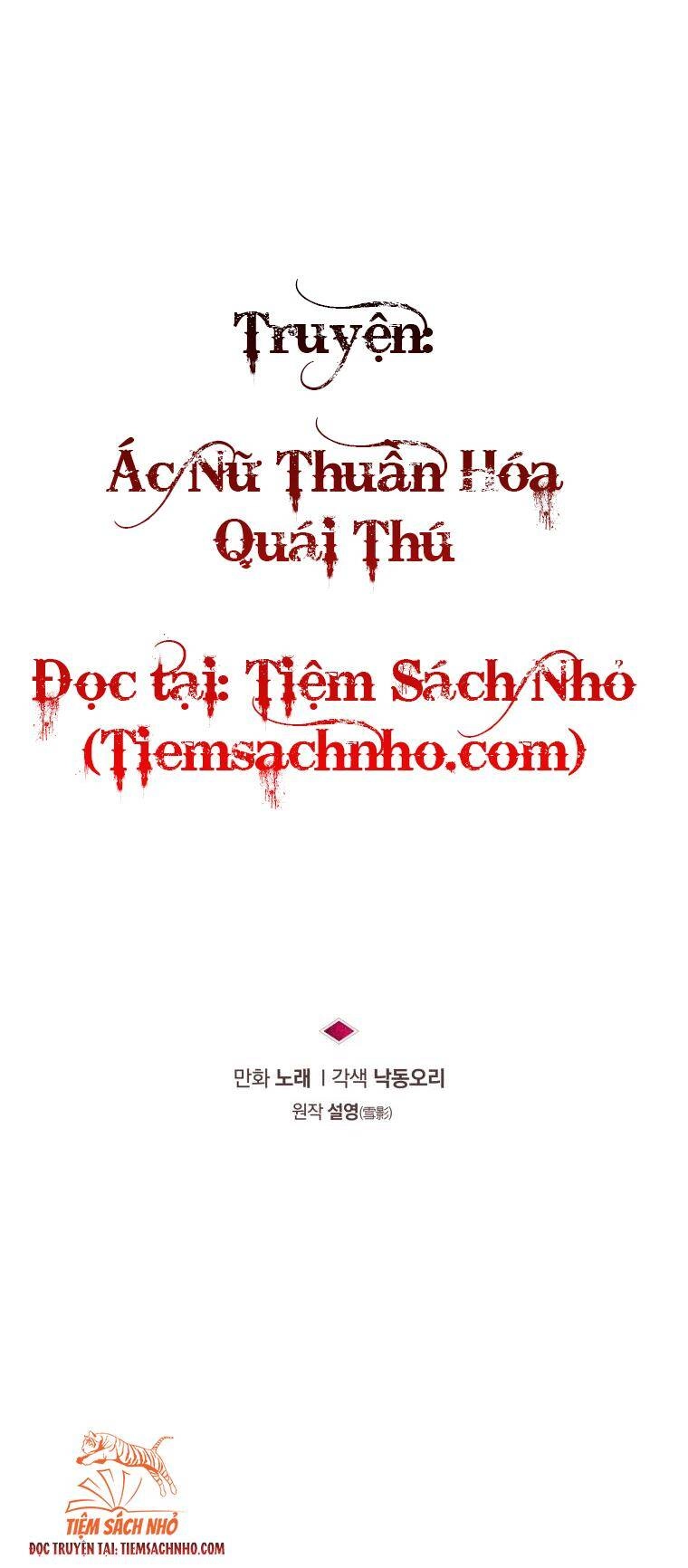 Ác Nữ Thuần Hoá Quái Thú Chapter 14 - 15