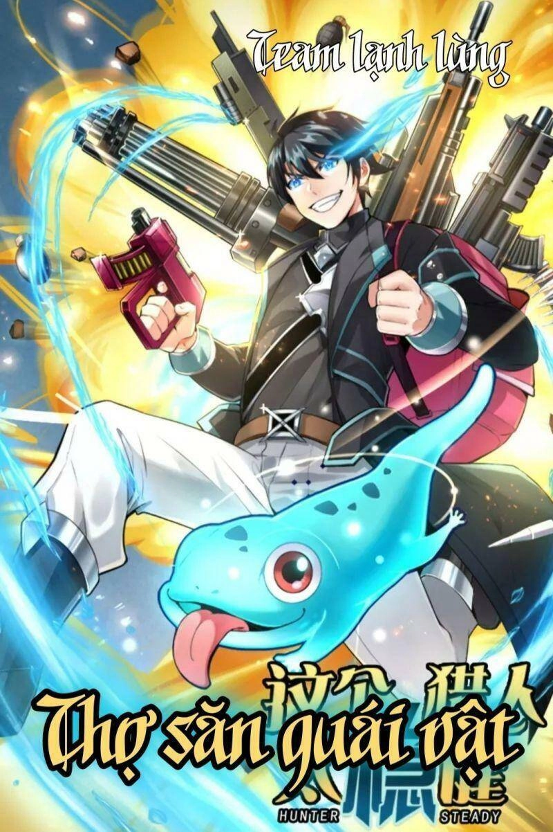 Thợ Săn Quái Vật Chapter 3 - 1