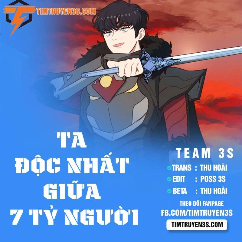 Ta Độc Nhất Giữa 7 Tỷ Người Chapter 11 - 1