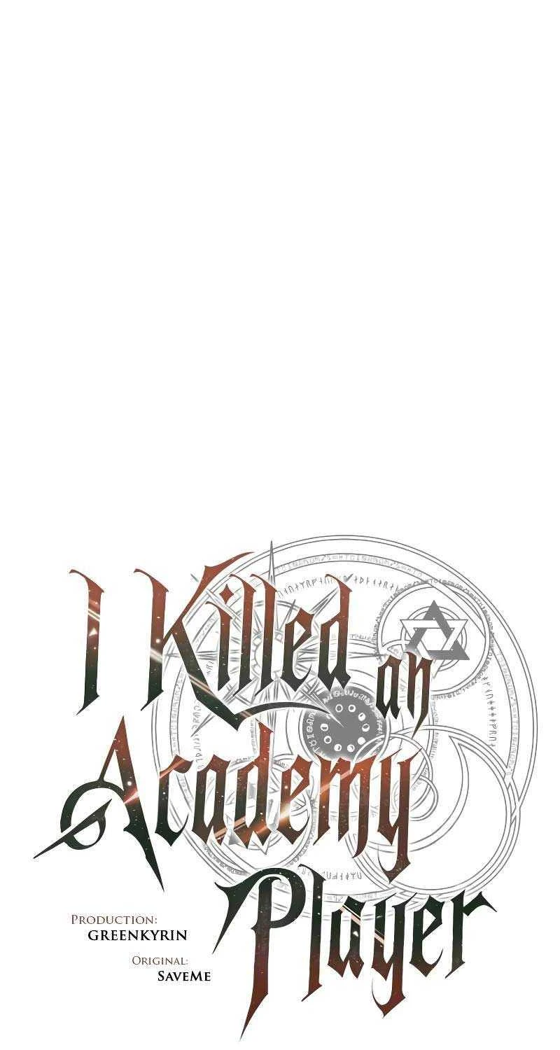 Tôi Đã Giết Tuyển Thủ Học Viện Chapter 39 - 42