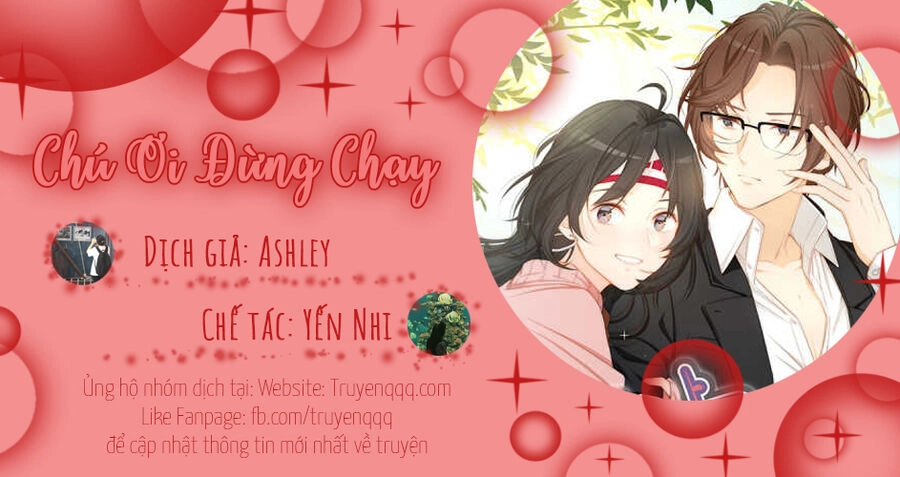 Chú Ơi Đừng Chạy!!! Chapter 33 - 47
