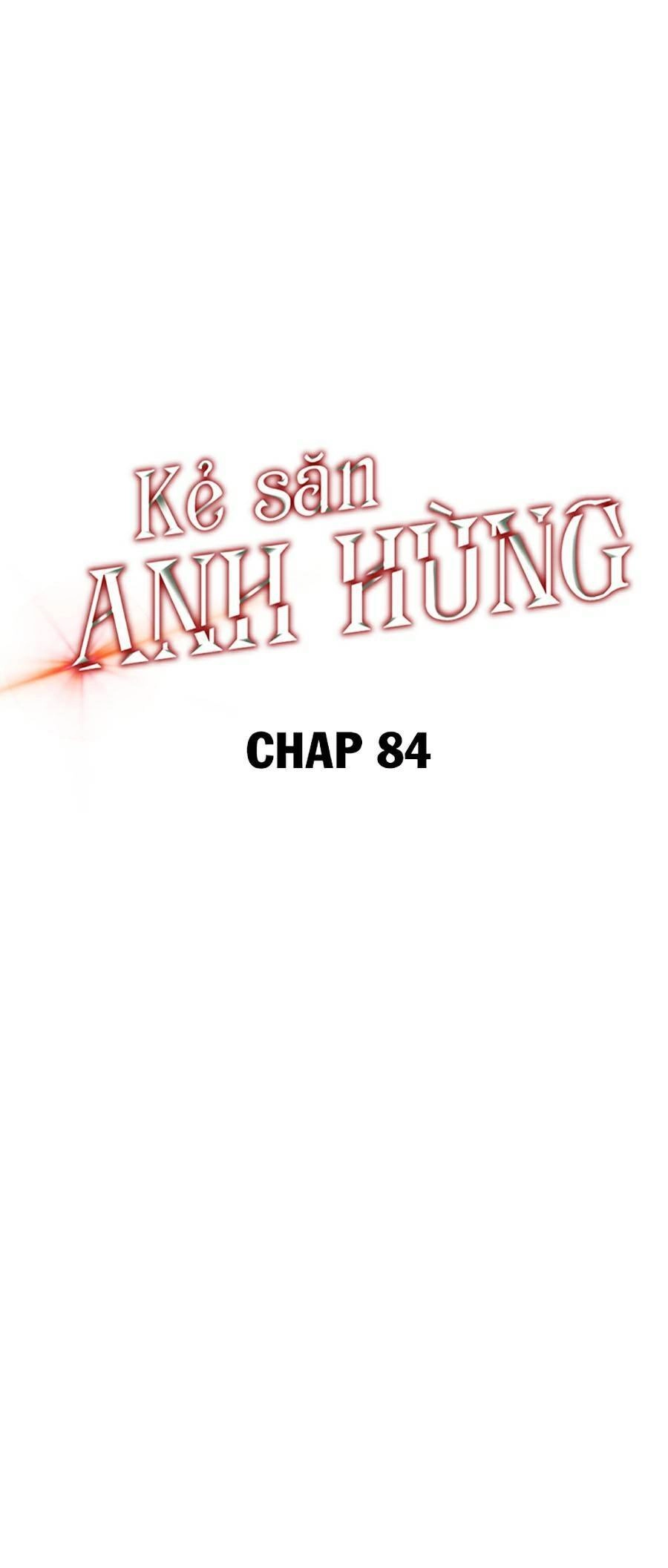 Tiêu Diệt Đấng Cứu Thế Chapter 84 - 21