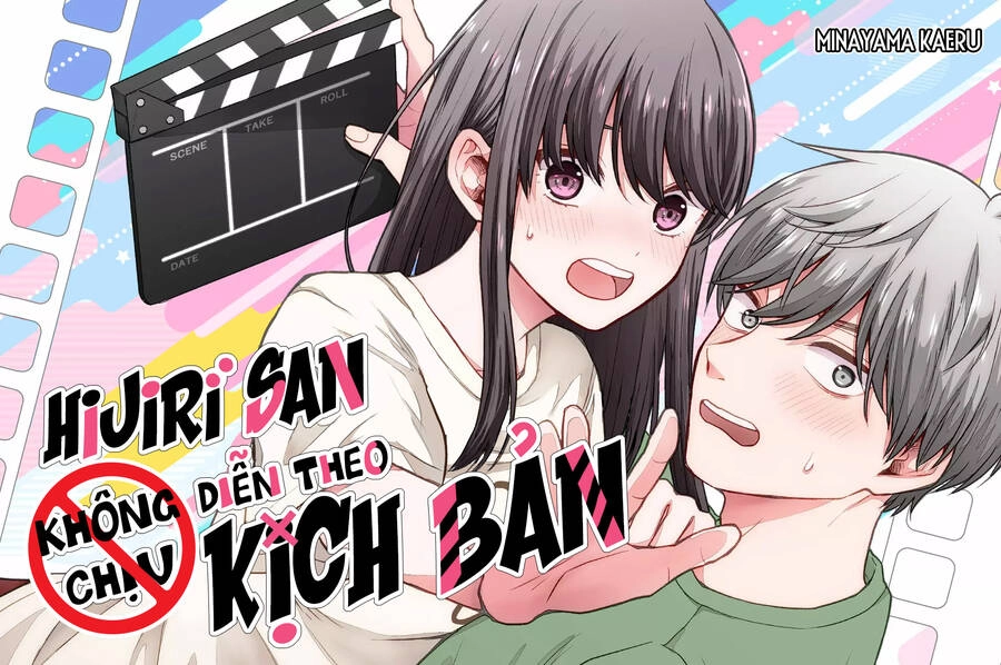 Hijiri San Không Chịu Diễn Theo Kịch Bản Chapter 4 - 5