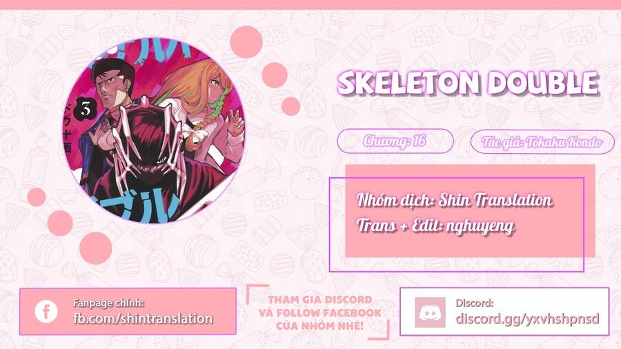 Skeleton Double - Người Vô Hình Chapter 16 - 1