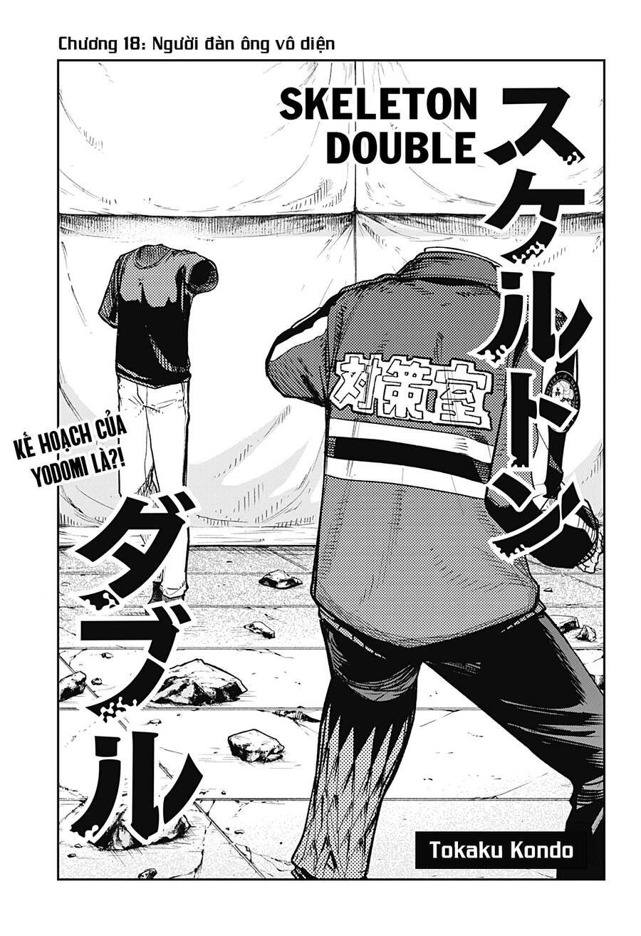 Skeleton Double - Người Vô Hình Chapter 18 - 2