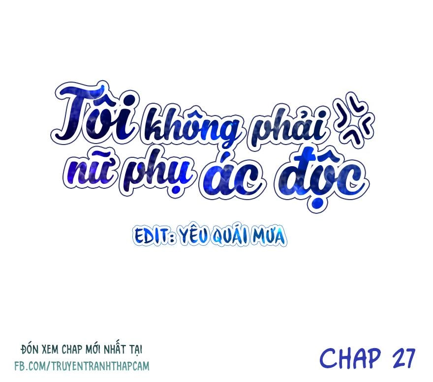 Tôi Không Phải Nữ Phụ Ác Độc Chapter 31 - 1