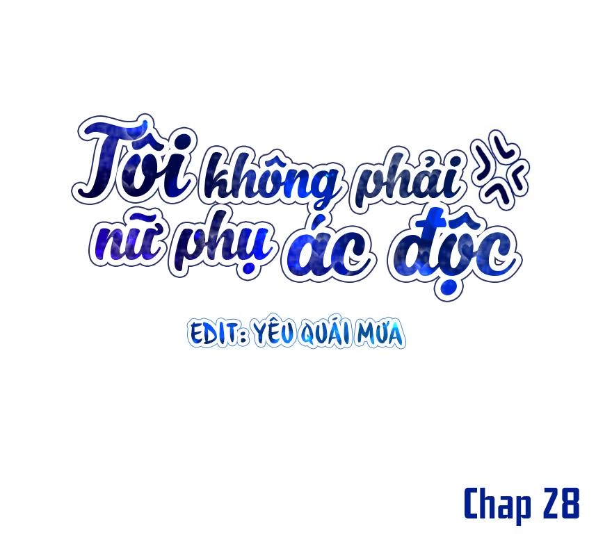 Tôi Không Phải Nữ Phụ Ác Độc Chapter 32 - 1