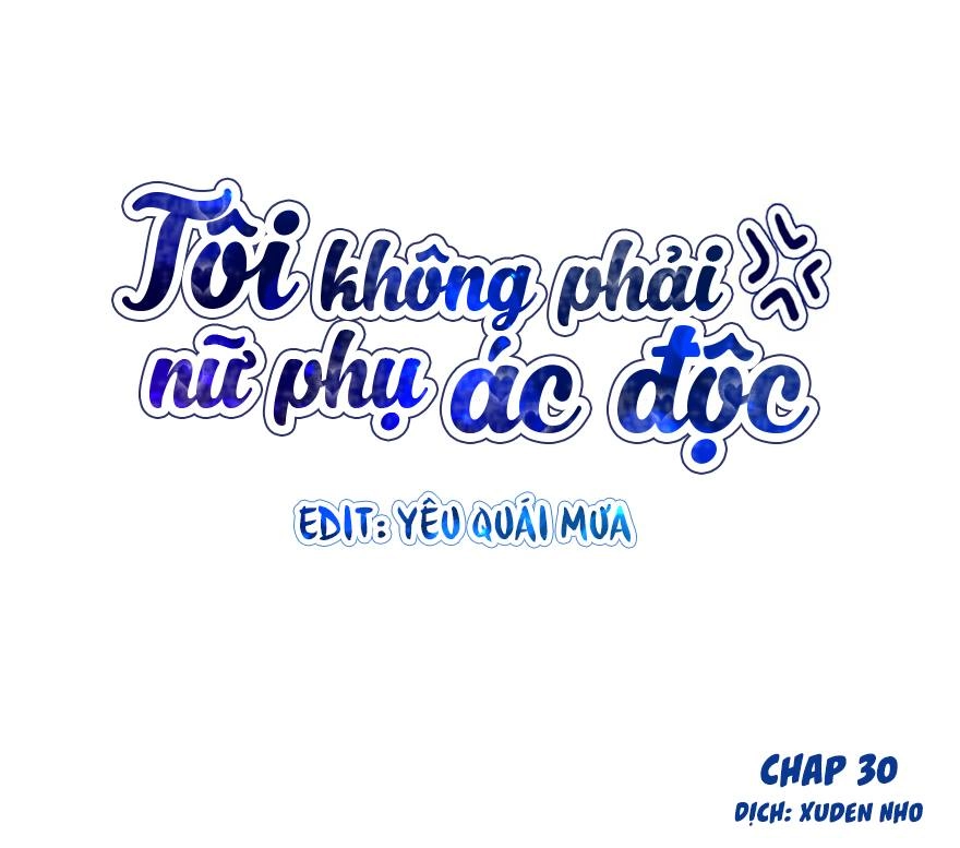 Tôi Không Phải Nữ Phụ Ác Độc Chapter 34 - 1