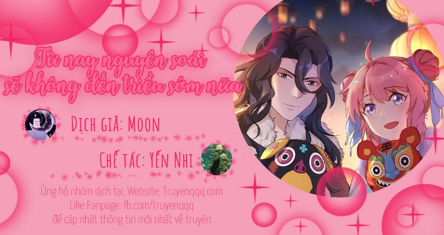Từ Nay Nguyên Soái Sẽ Không Đến Triều Sớm Nữa Chapter 3 - 21
