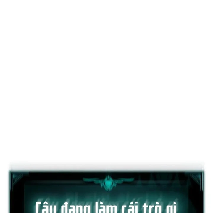 Vị Vua Mạnh Nhất Đã Trở Lại Chapter 172 - 228