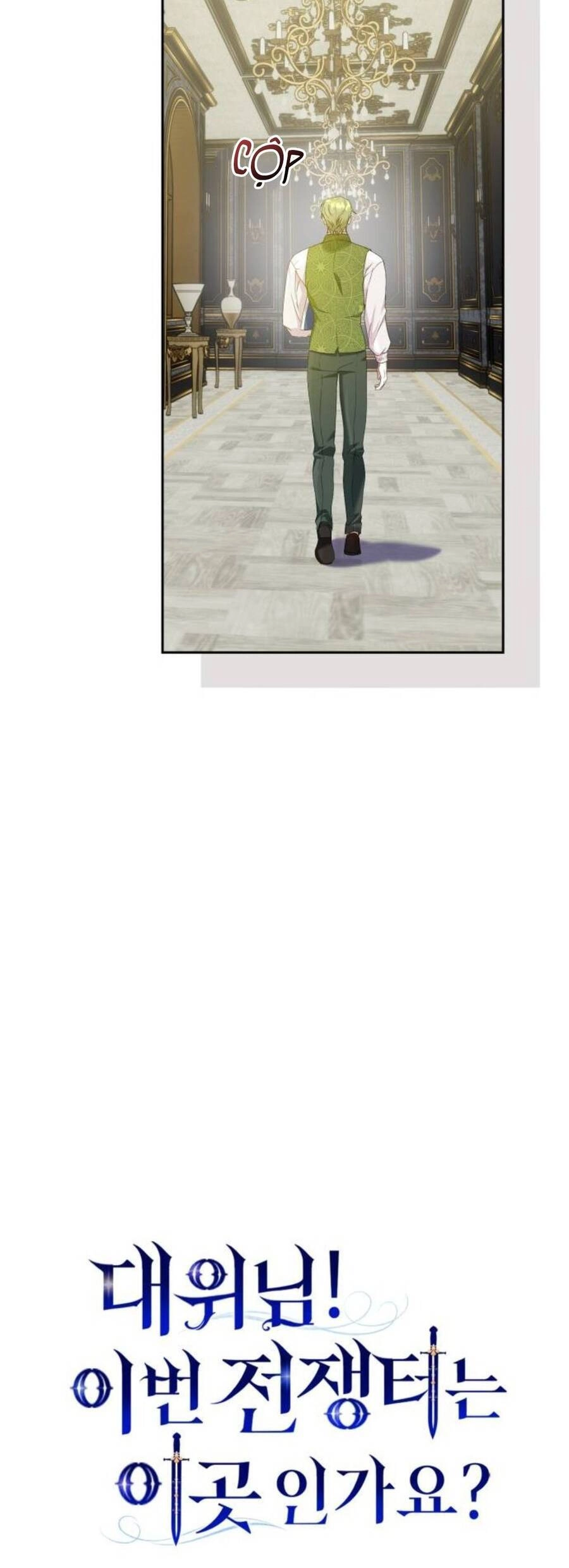 Đại Úy! Chiến Trường Lần Này Là Nơi Này Sao? Chapter 20.1 - 21