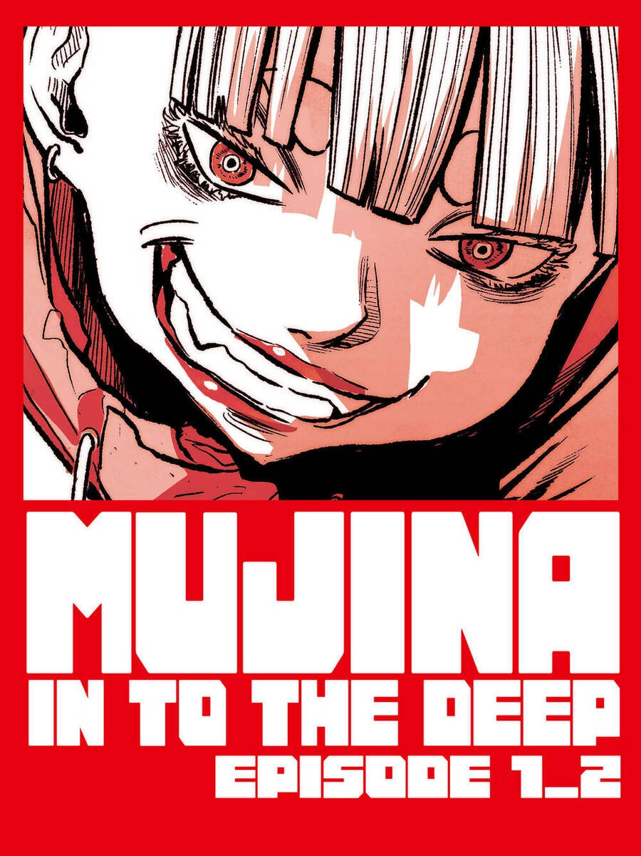 Mujina In To The Deep Chapter 3 - 1