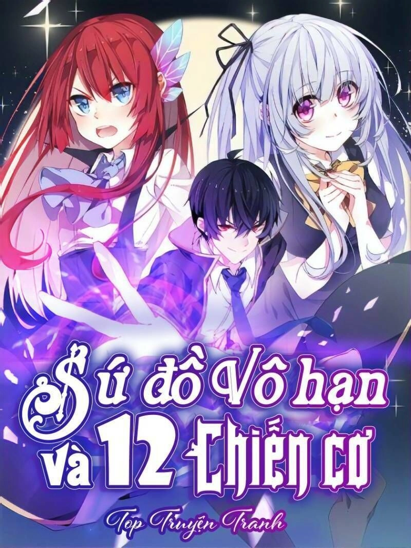 Sứ Đồ Vô Hạn Và 12 Chiến Cơ Chapter 32 - 1