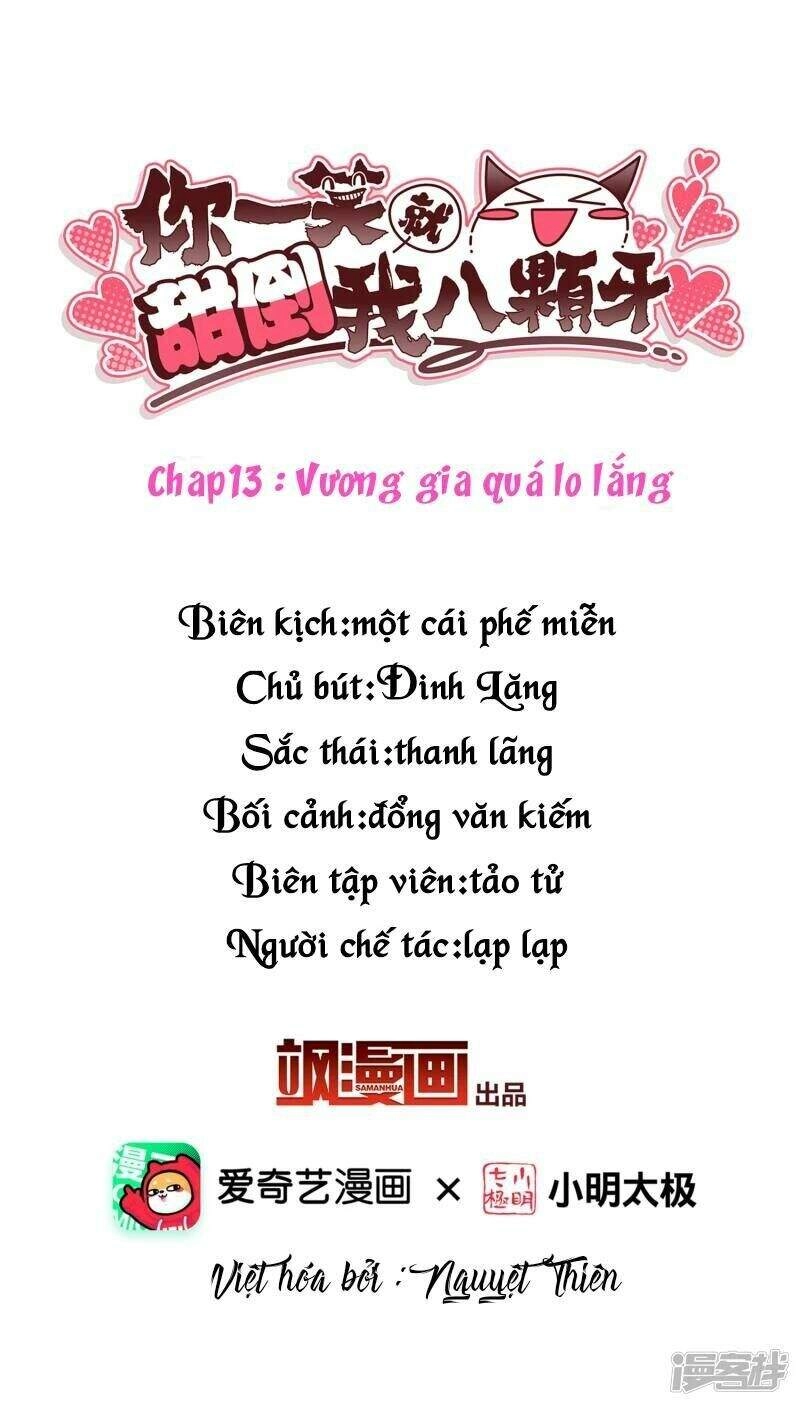 Nụ Cười Của Ngươi Ngọt Đến Mức Làm Gãy Tám Cái Răng Của Ta Chapter 13 - 2
