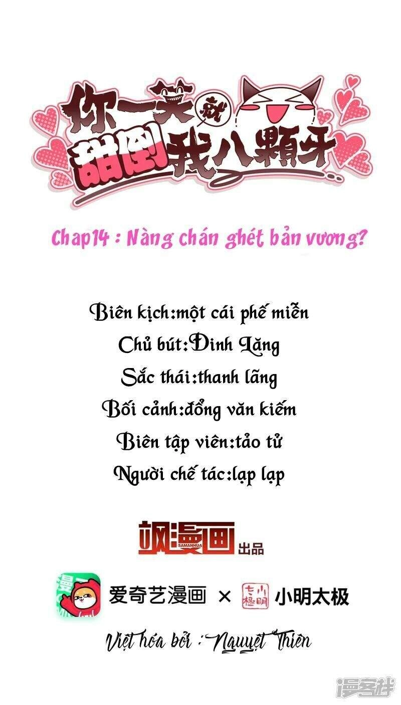 Nụ Cười Của Ngươi Ngọt Đến Mức Làm Gãy Tám Cái Răng Của Ta Chapter 14 - 2