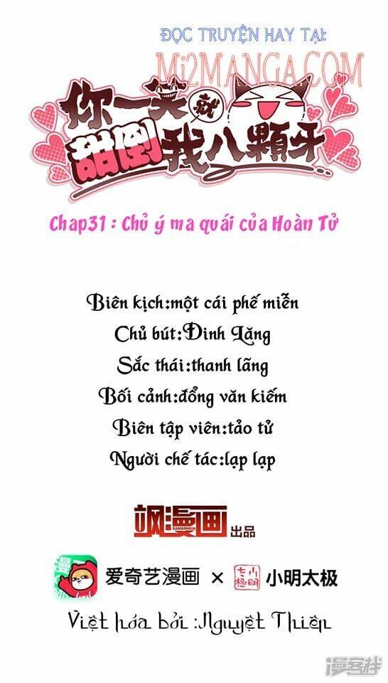 Nụ Cười Của Ngươi Ngọt Đến Mức Làm Gãy Tám Cái Răng Của Ta Chapter 31 - 2