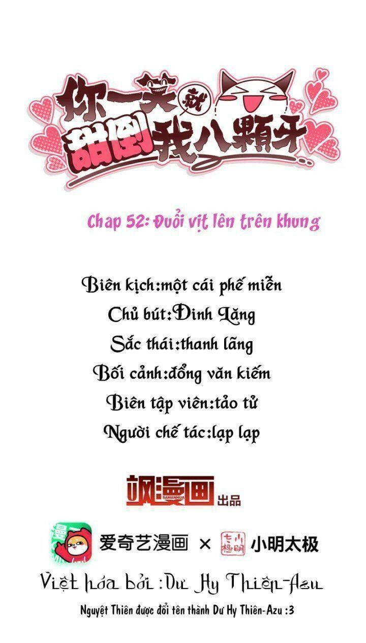 Nụ Cười Của Ngươi Ngọt Đến Mức Làm Gãy Tám Cái Răng Của Ta Chapter 52 - 3