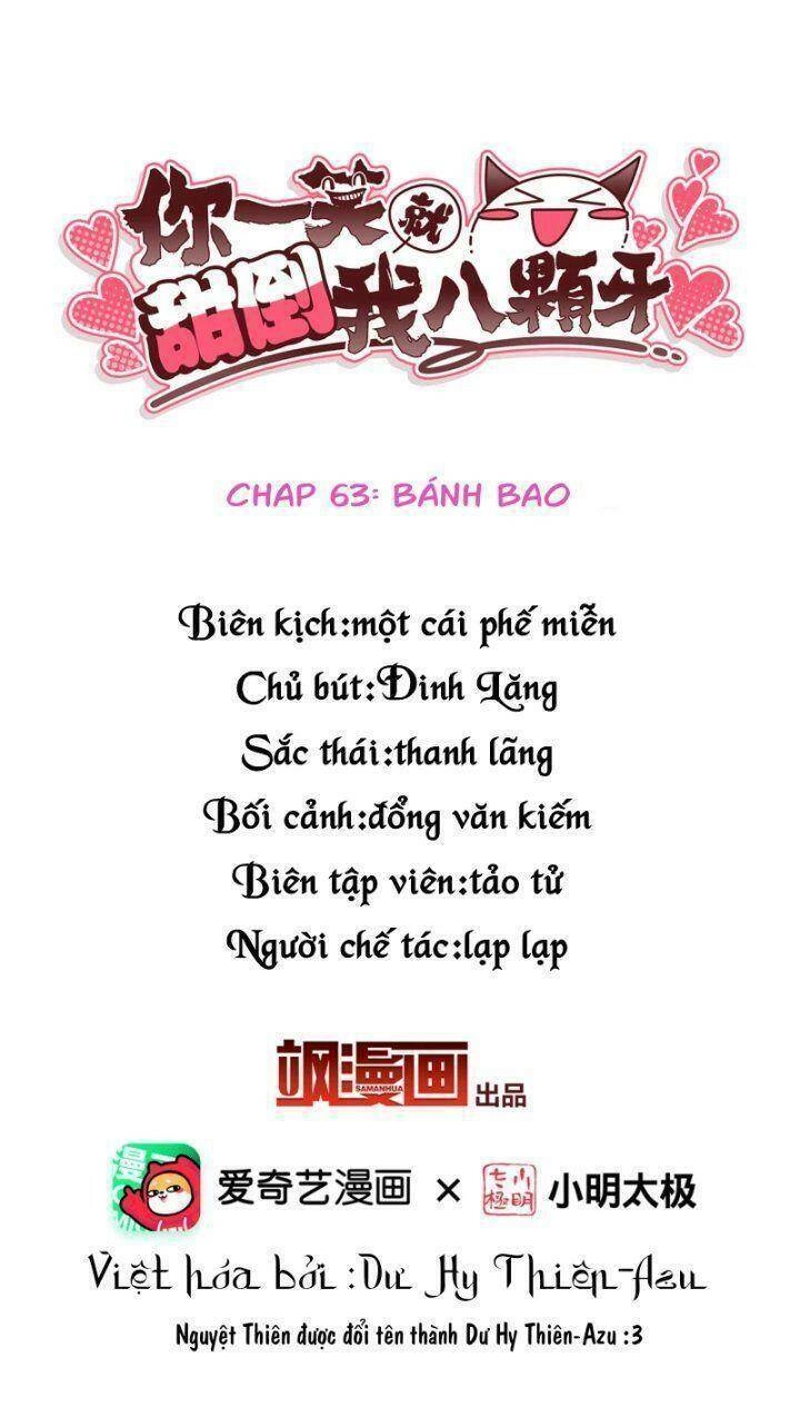 Nụ Cười Của Ngươi Ngọt Đến Mức Làm Gãy Tám Cái Răng Của Ta Chapter 63 - 3