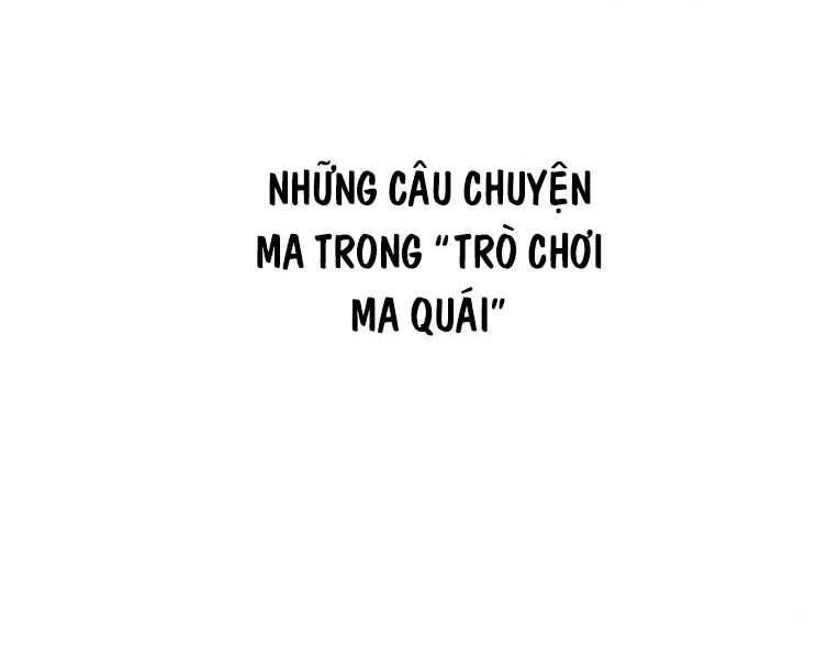 Trò Chơi Ma Quái Chapter 15 - 110