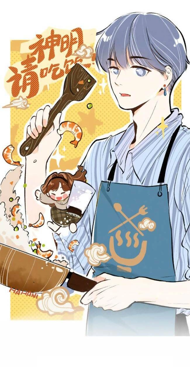 Thần Ơi, Mời Ăn Cơm! Chapter 1 - 14