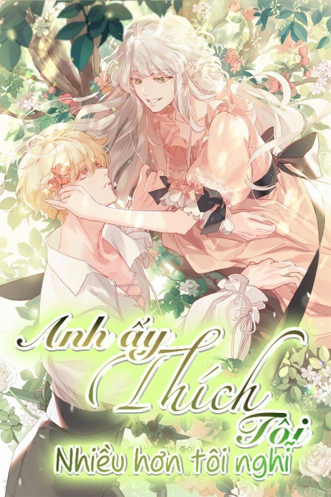 Anh Ấy Thích Tôi Nhiều Hơn Tôi Nghĩ Chapter 8 - 1