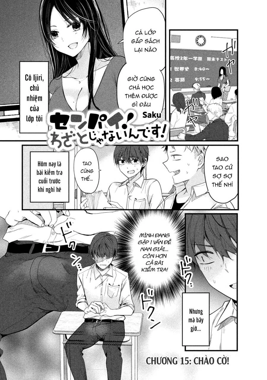 Senpai! Em Không Cố Ý Đâu! Chapter 15 - 4