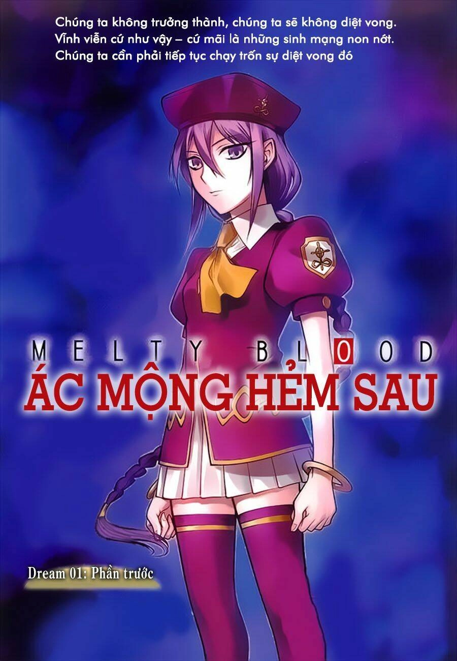 Melty Blood - Ác Mộng Hẻm Sau Chapter 1 - 5