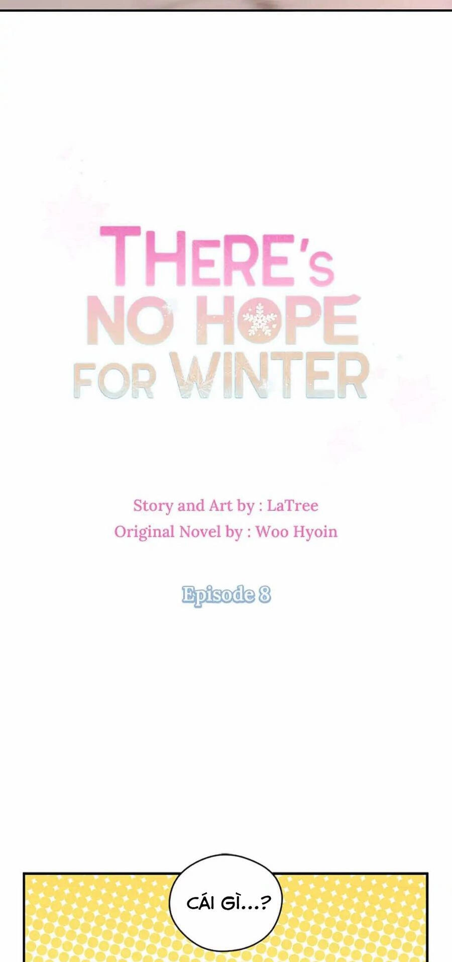 Câu Trả Lời Mùa Đông Chapter 8.1 - 12