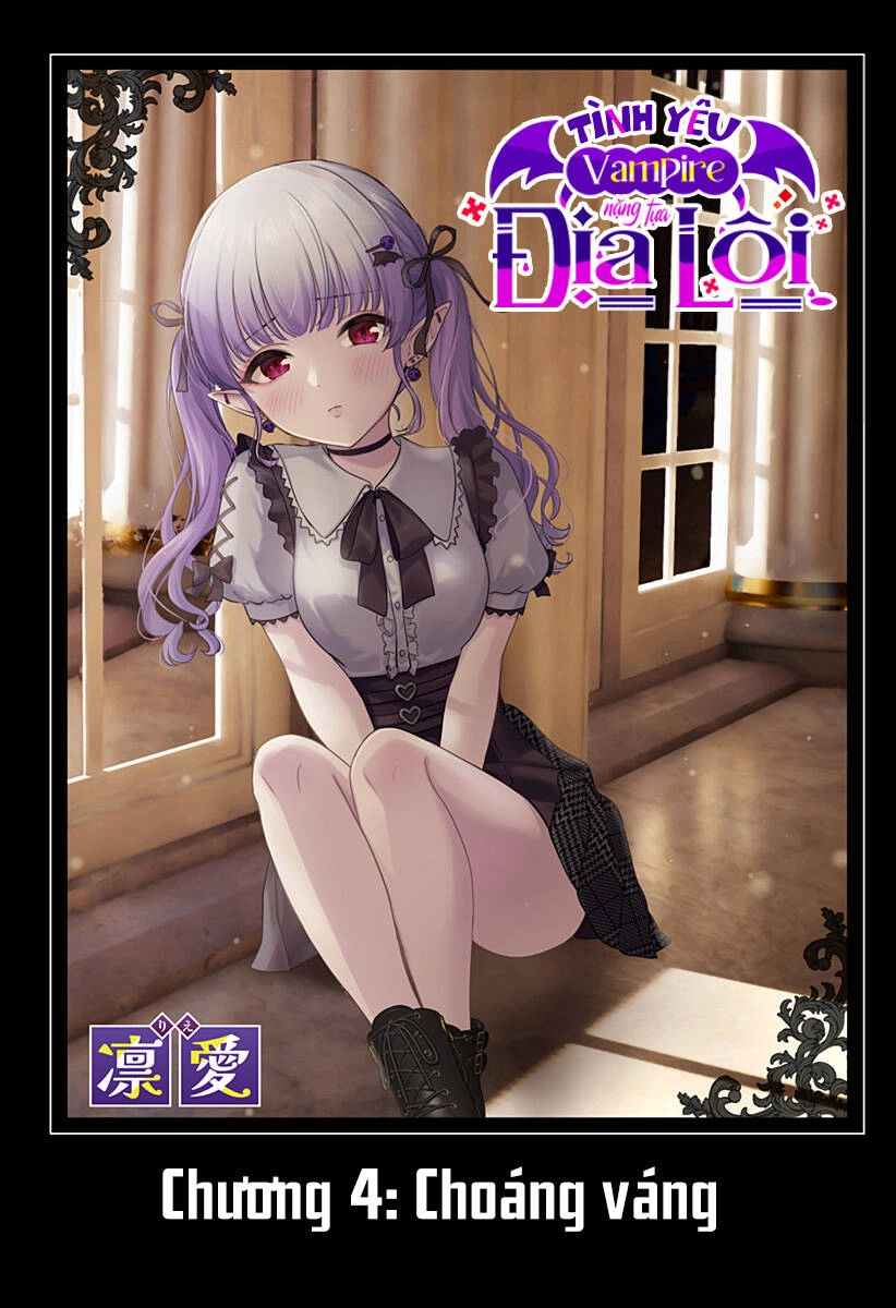 Tình Yêu Vampire Nặng Tựa Địa Lôi Chapter 4 - 7