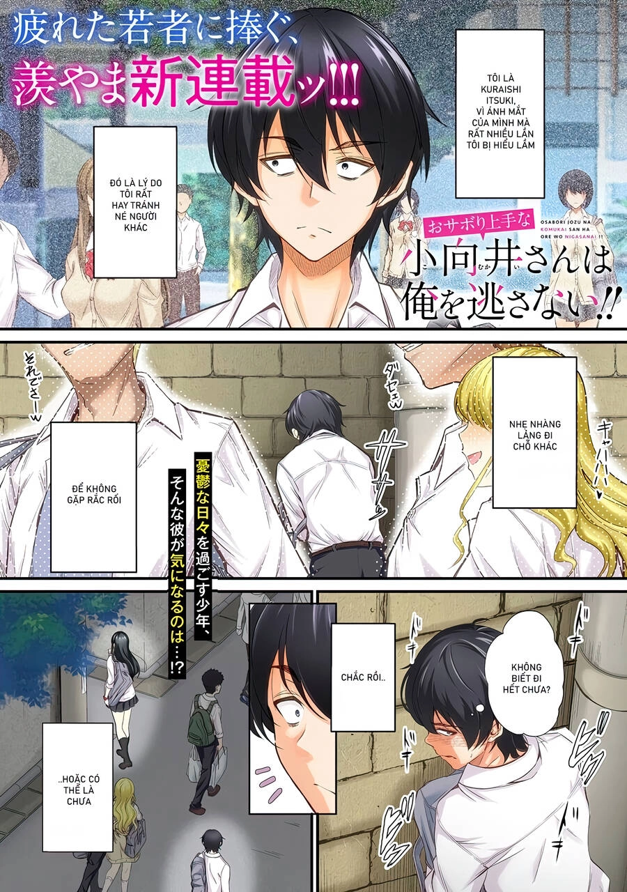 Trùm Trốn Học Komukai-San Không Chịu Tha Cho Tôi Chapter 1 - 1