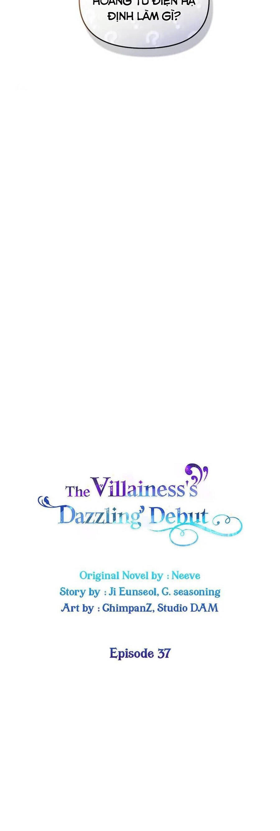 Sự Xuất Hiện Hoành Tráng Của Ác Nữ Chapter 37 - 14